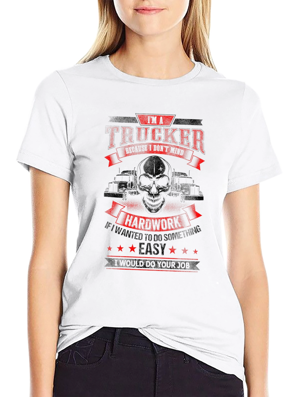 Trucker T-Shirt - Hardwork is Easy