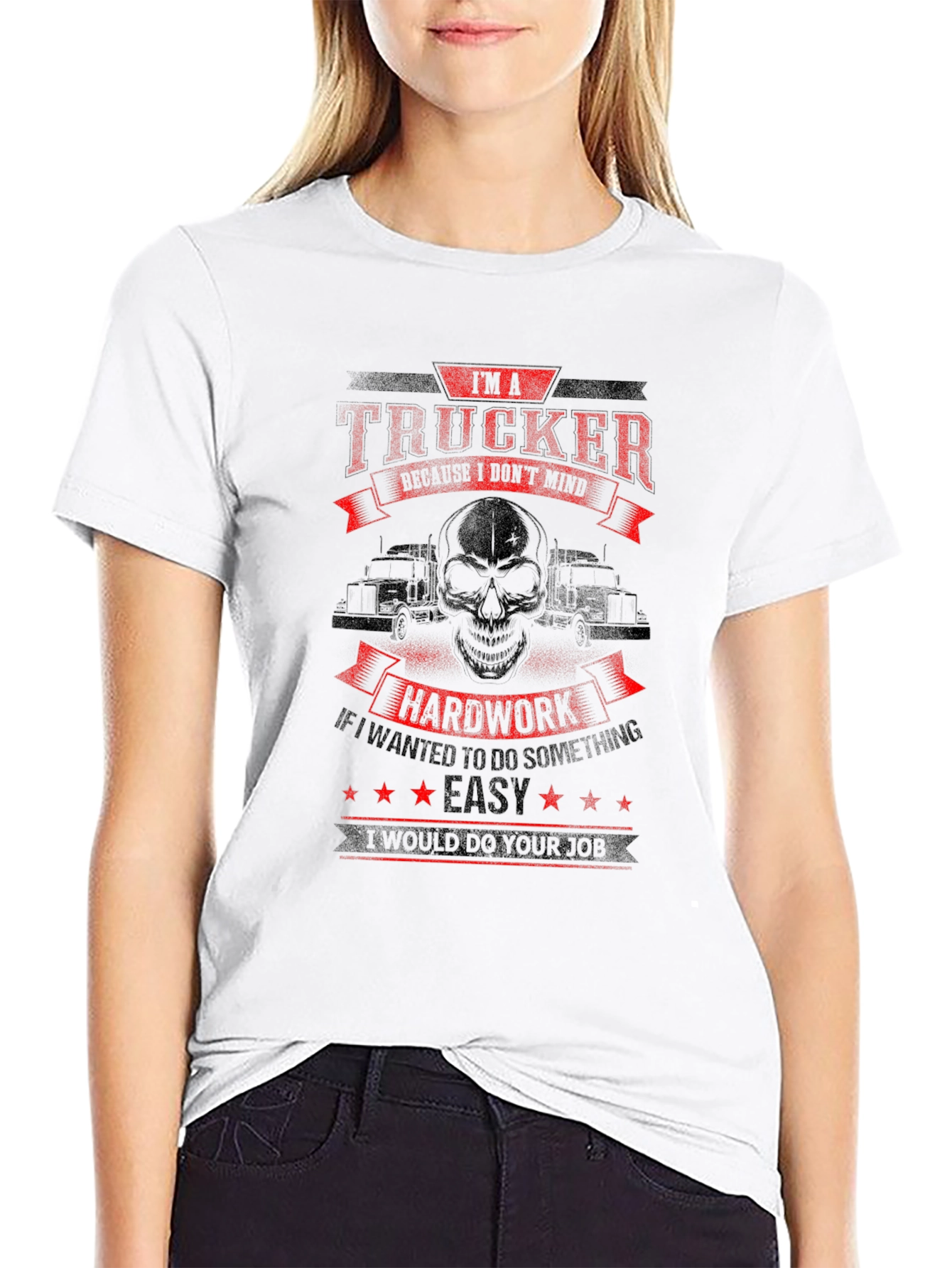 Trucker T-Shirt - Hardwork is Easy