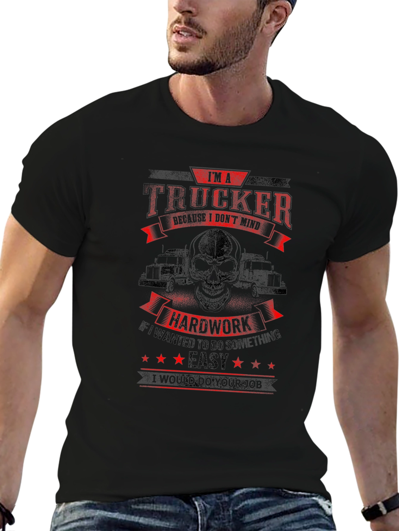 Trucker T-Shirt - Hardwork is Easy