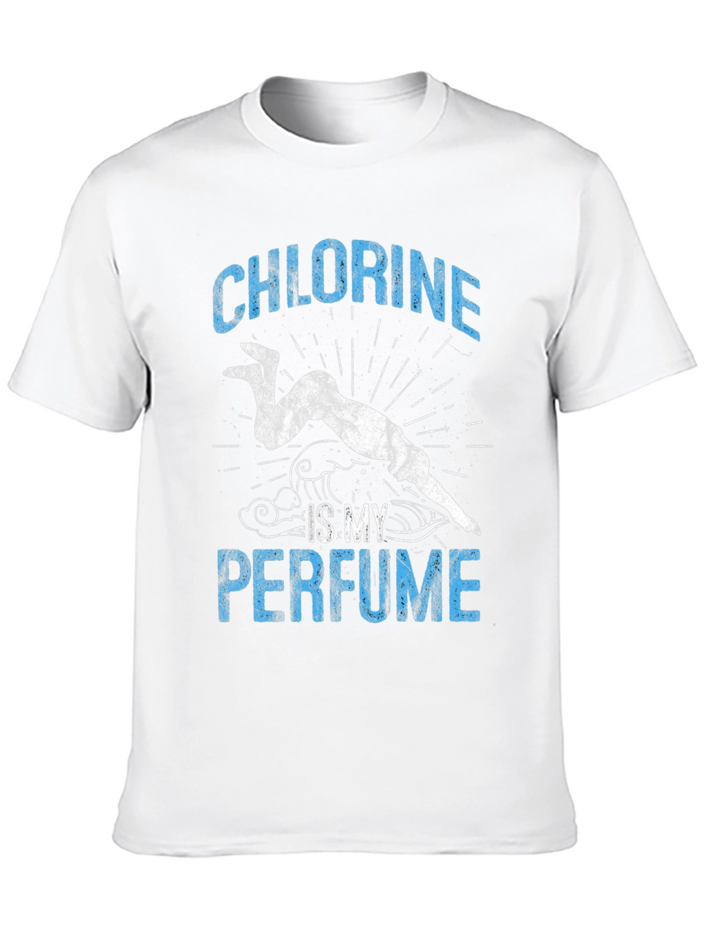 Chlorine is My Perfume T-Shirt