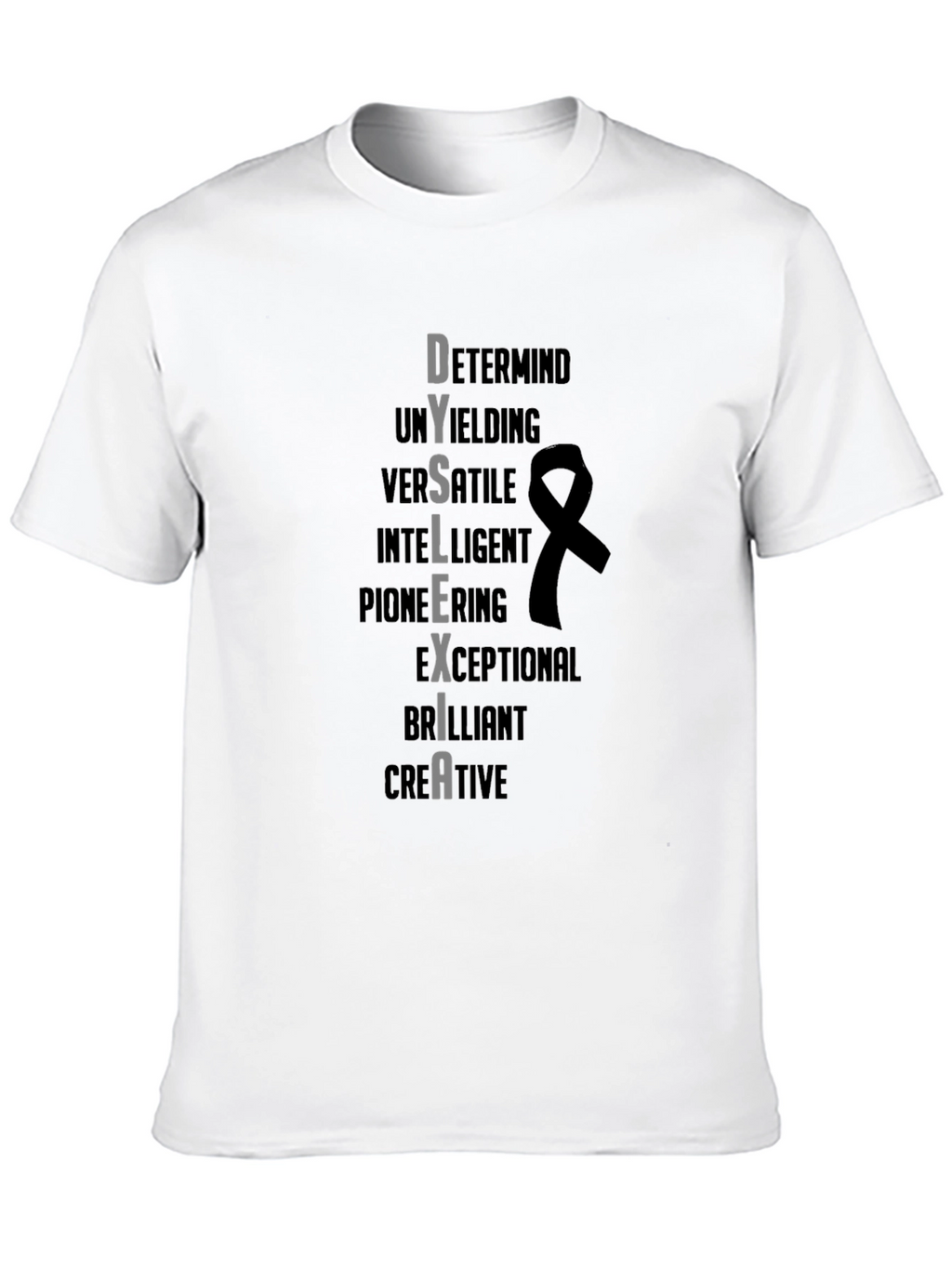 Dyslexia Awareness T-Shirt - Determined Intelligent Creative