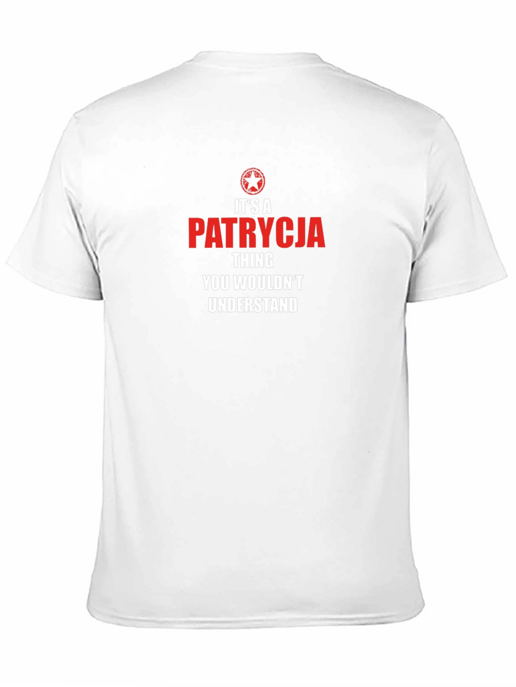 Its A Patrycja Thing T-Shirt - Novelty Graphic Tee