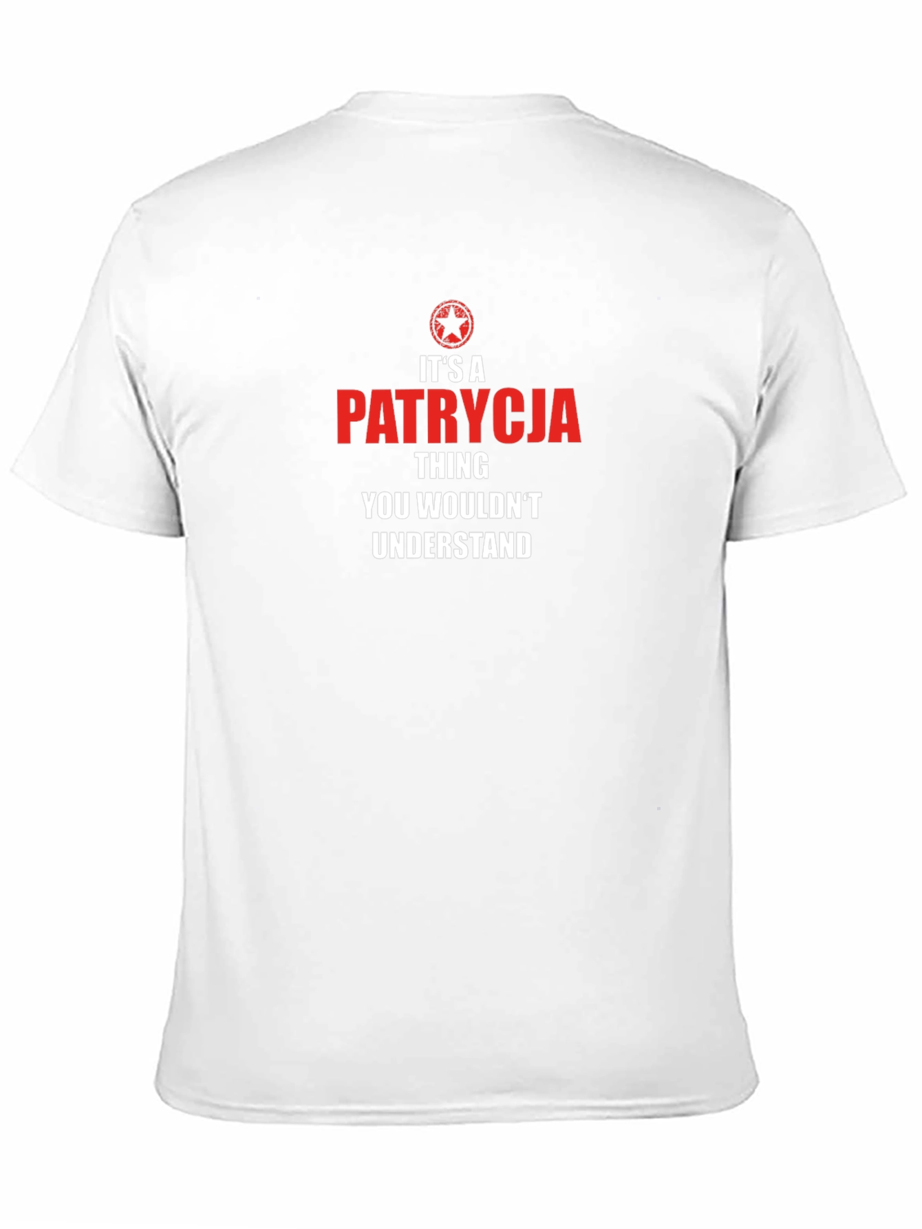 Its A Patrycja Thing T-Shirt - Novelty Graphic Tee