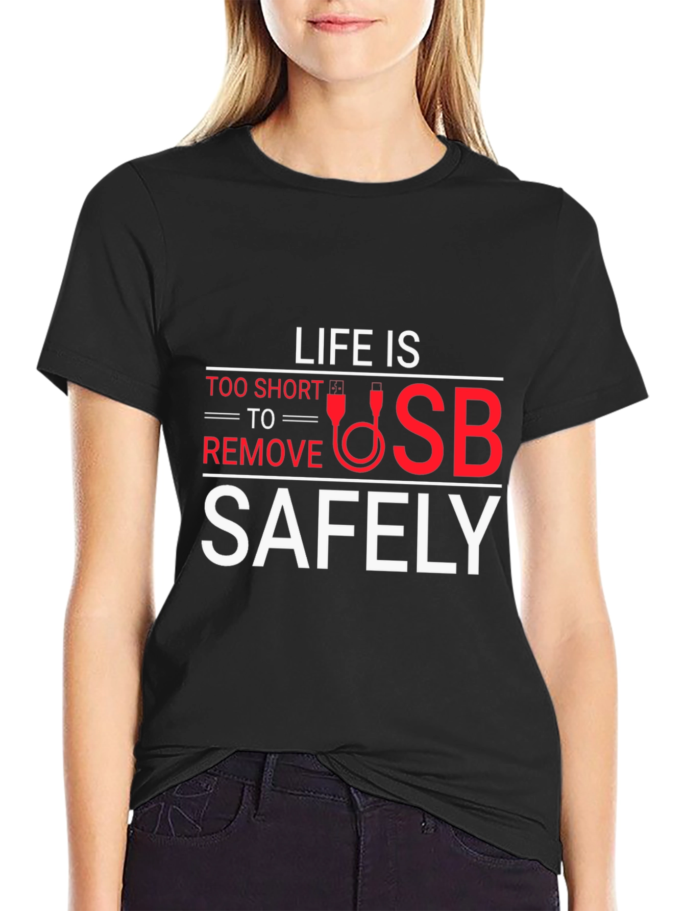 Life is Too Short USB Funny Graphic Tee