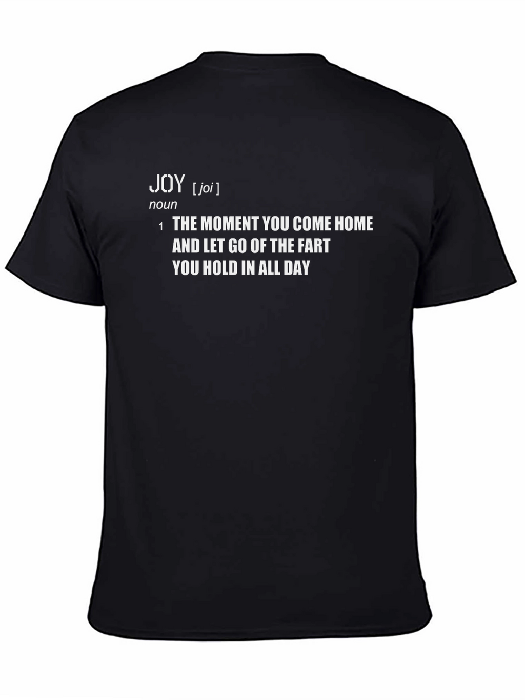 Joy Definition T-Shirt: Let it Go!