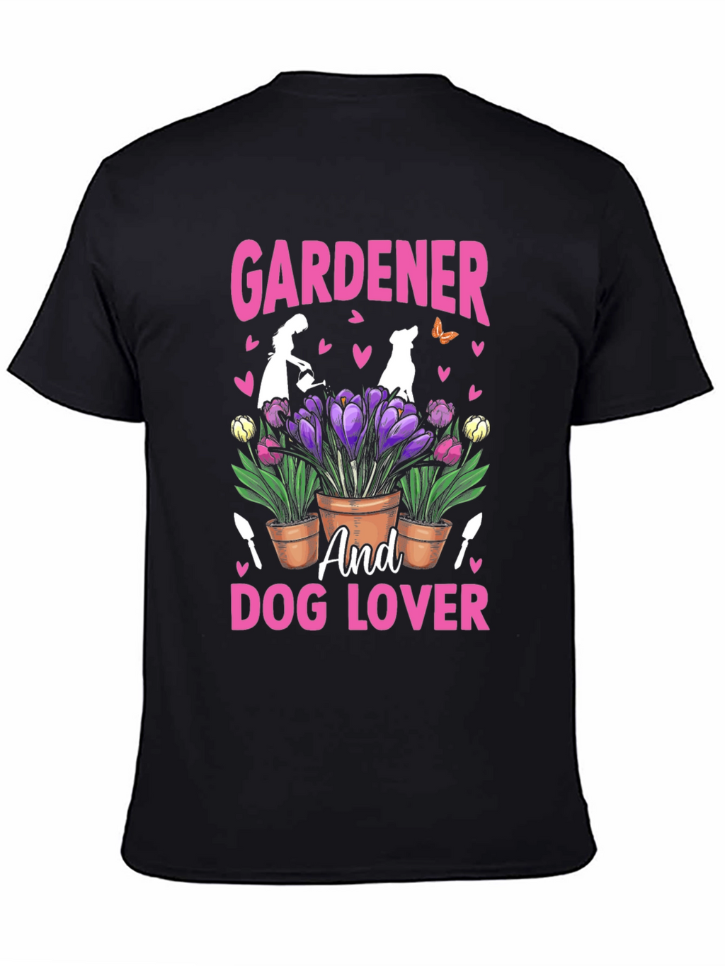 Gardener and Dog Lover Graphic T-Shirt
