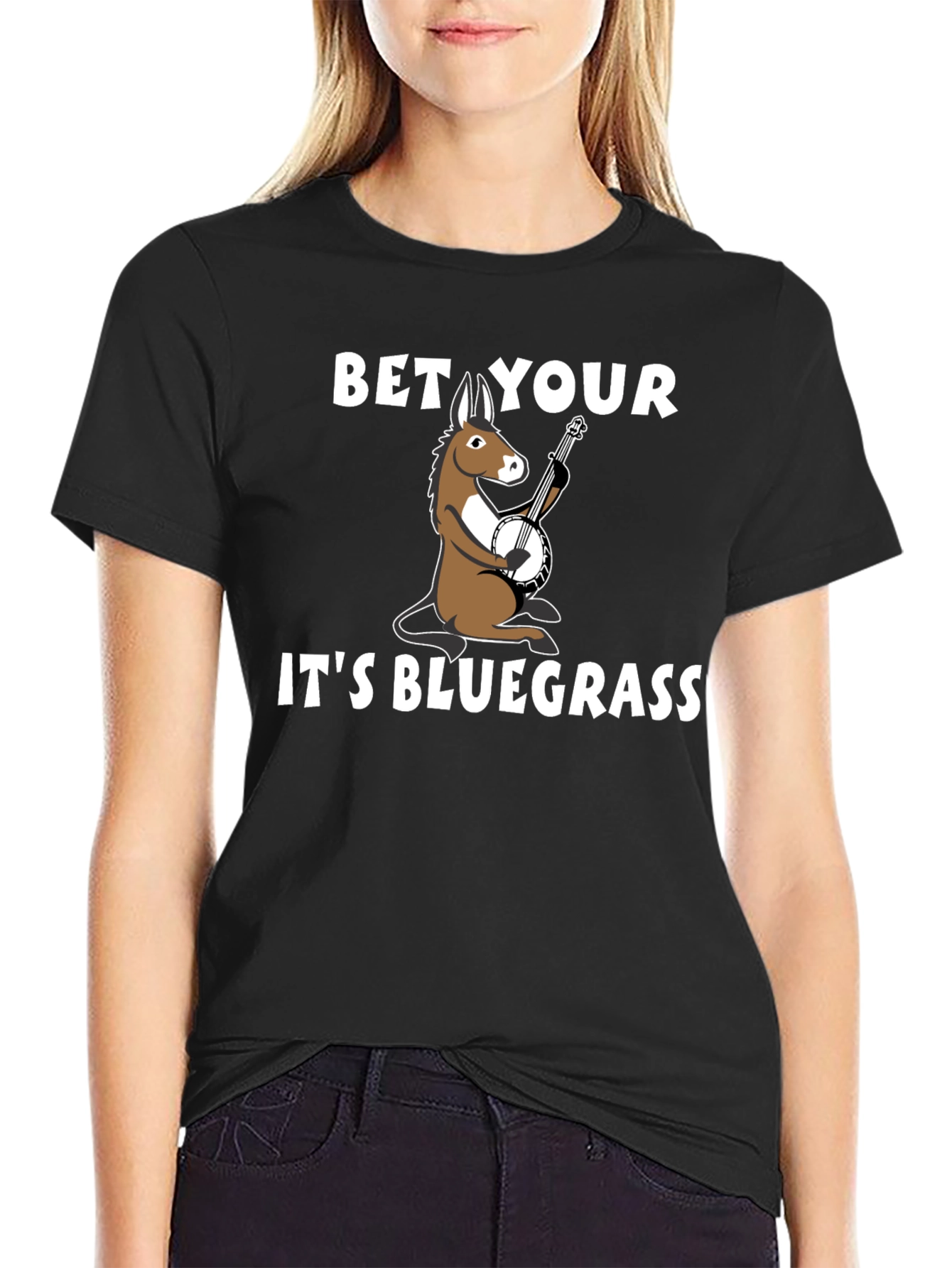Bet Your A** Its Bluegrass T-Shirt