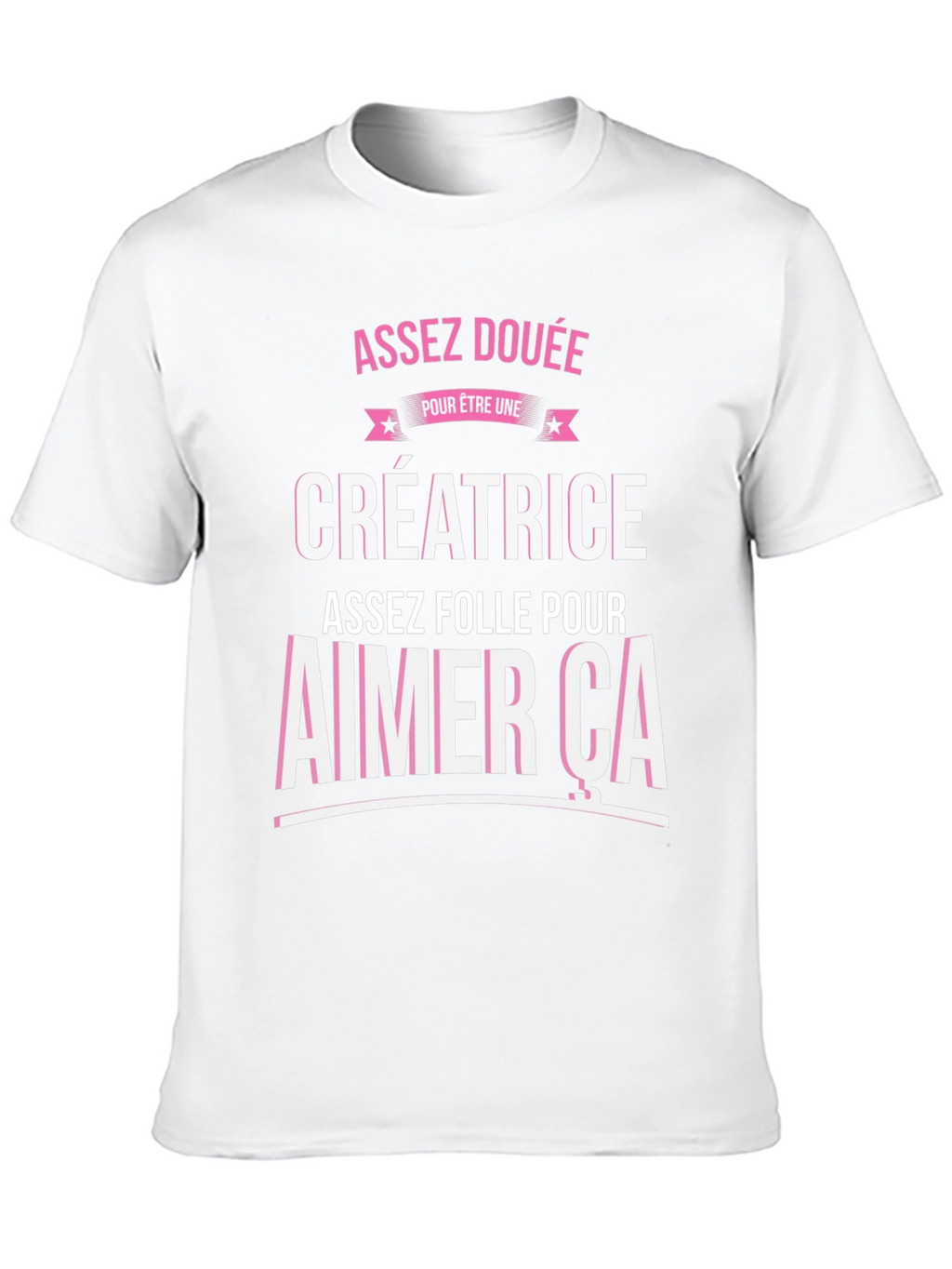 Creative Enough T-Shirt