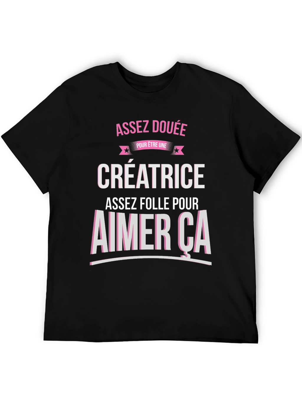 Creative Enough T-Shirt