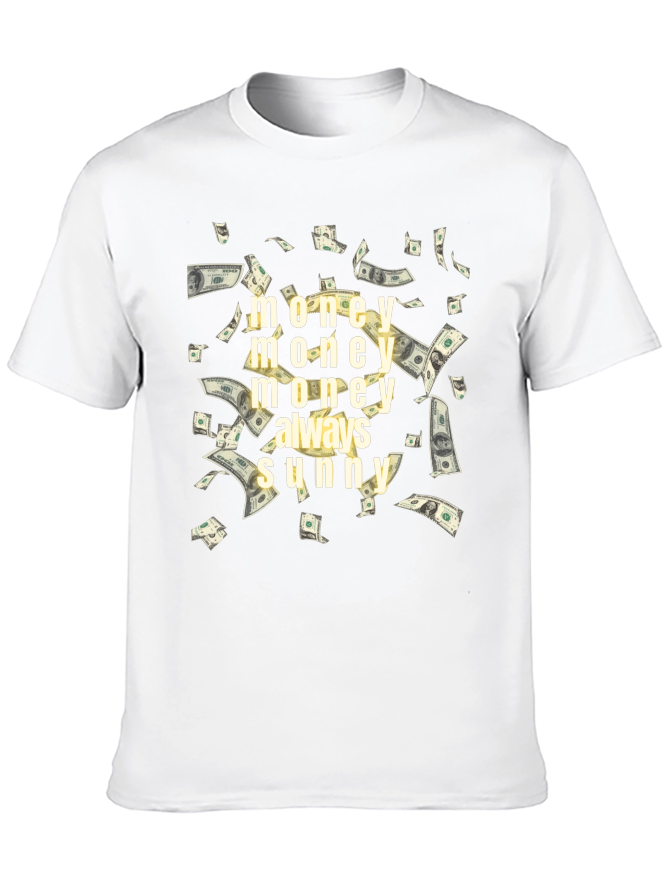 Money Always Sunny Graphic T-Shirt