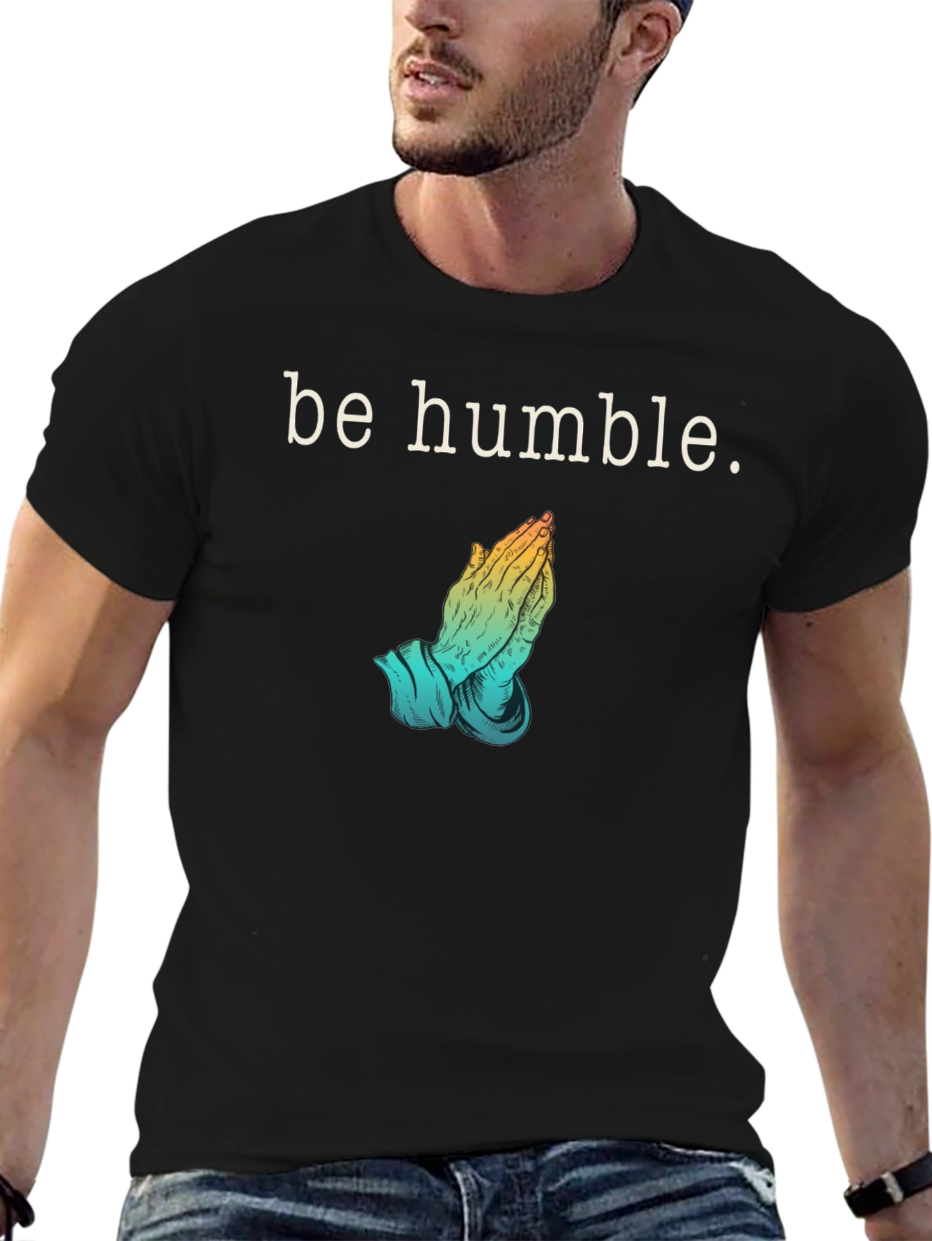 Be Humble Graphic T-Shirt