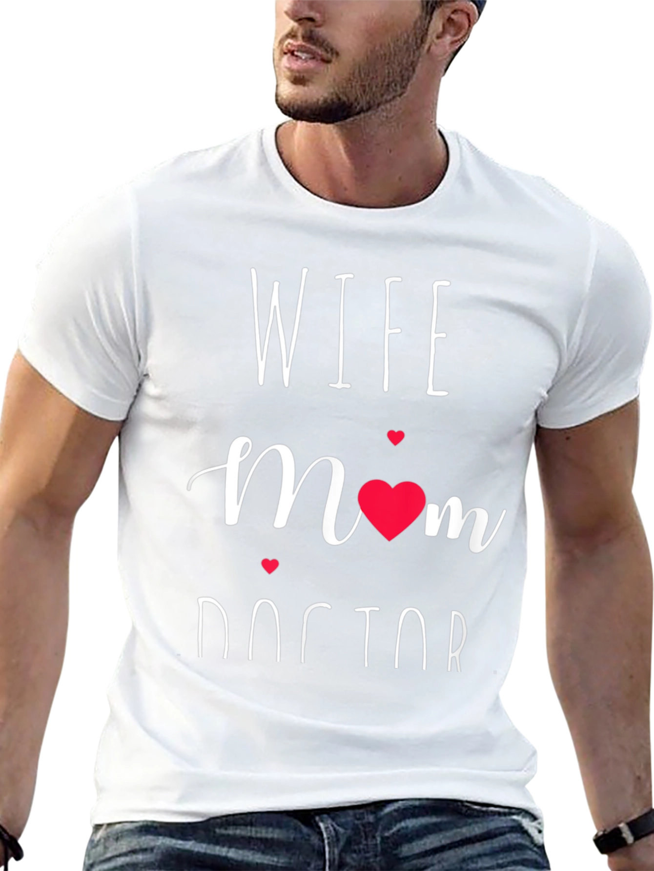 Wife Mom Doctor Graphic Tee