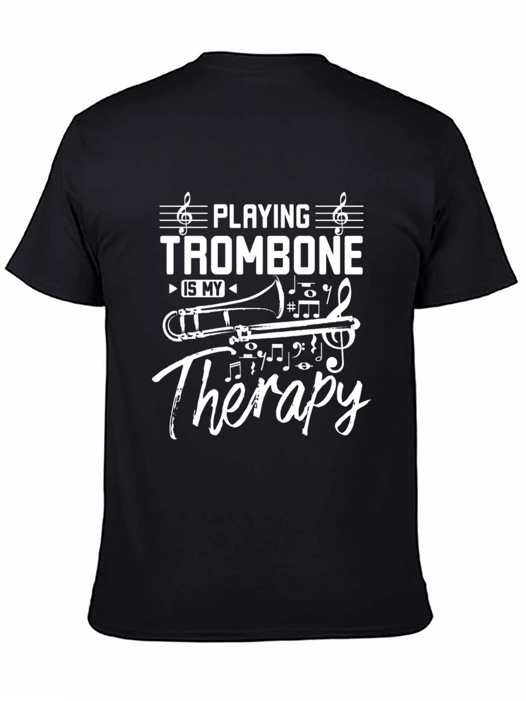 Trombone Therapy T-Shirt - Musicians Humor Tee