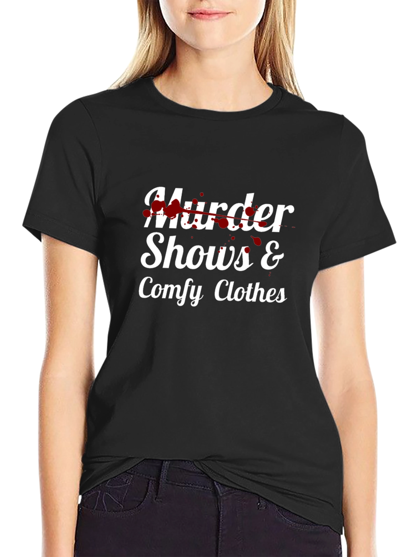 Murder Shows & Comfy Clothes T-Shirt