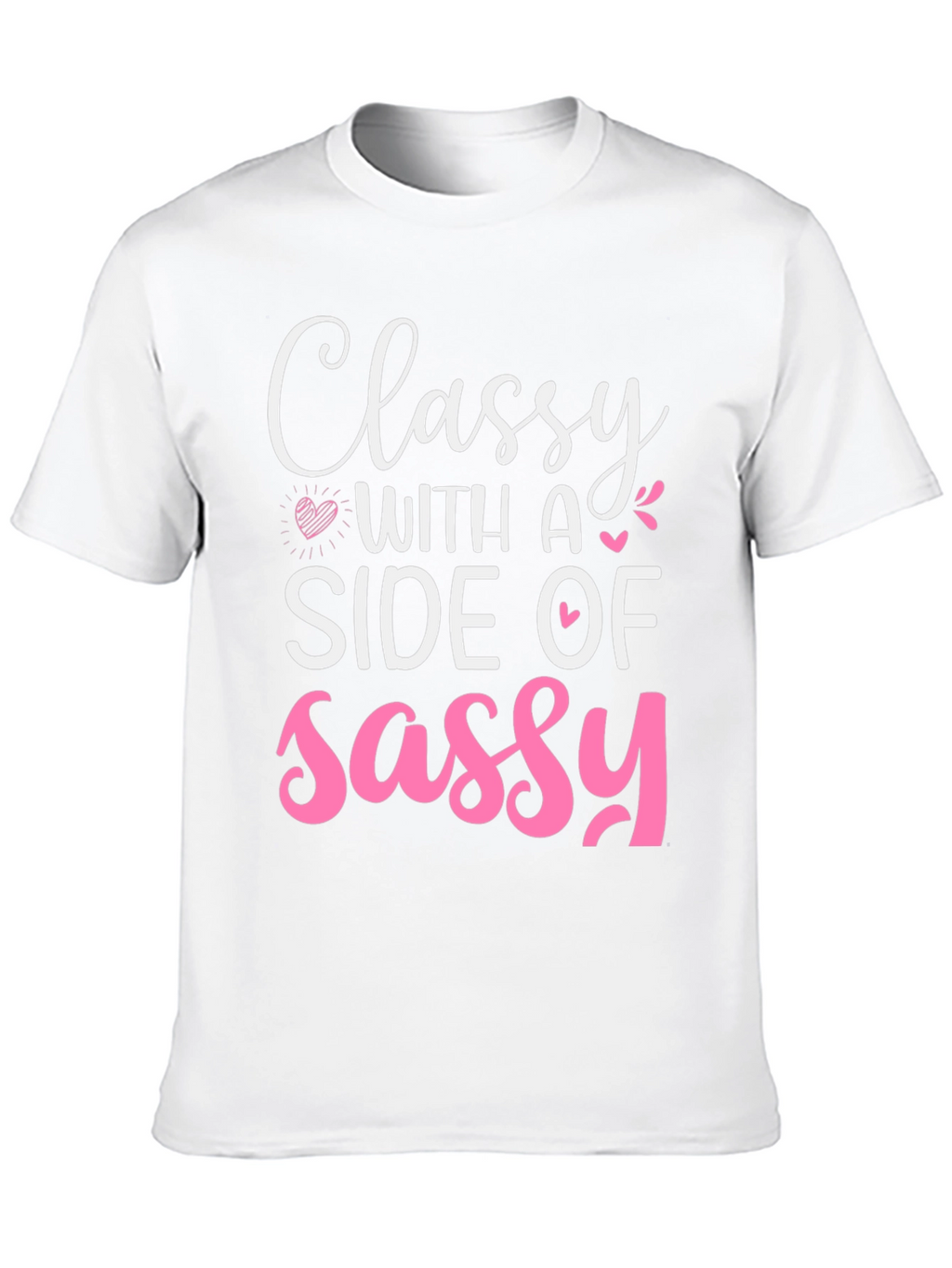 Classy with a Side of Sassy Graphic Tee
