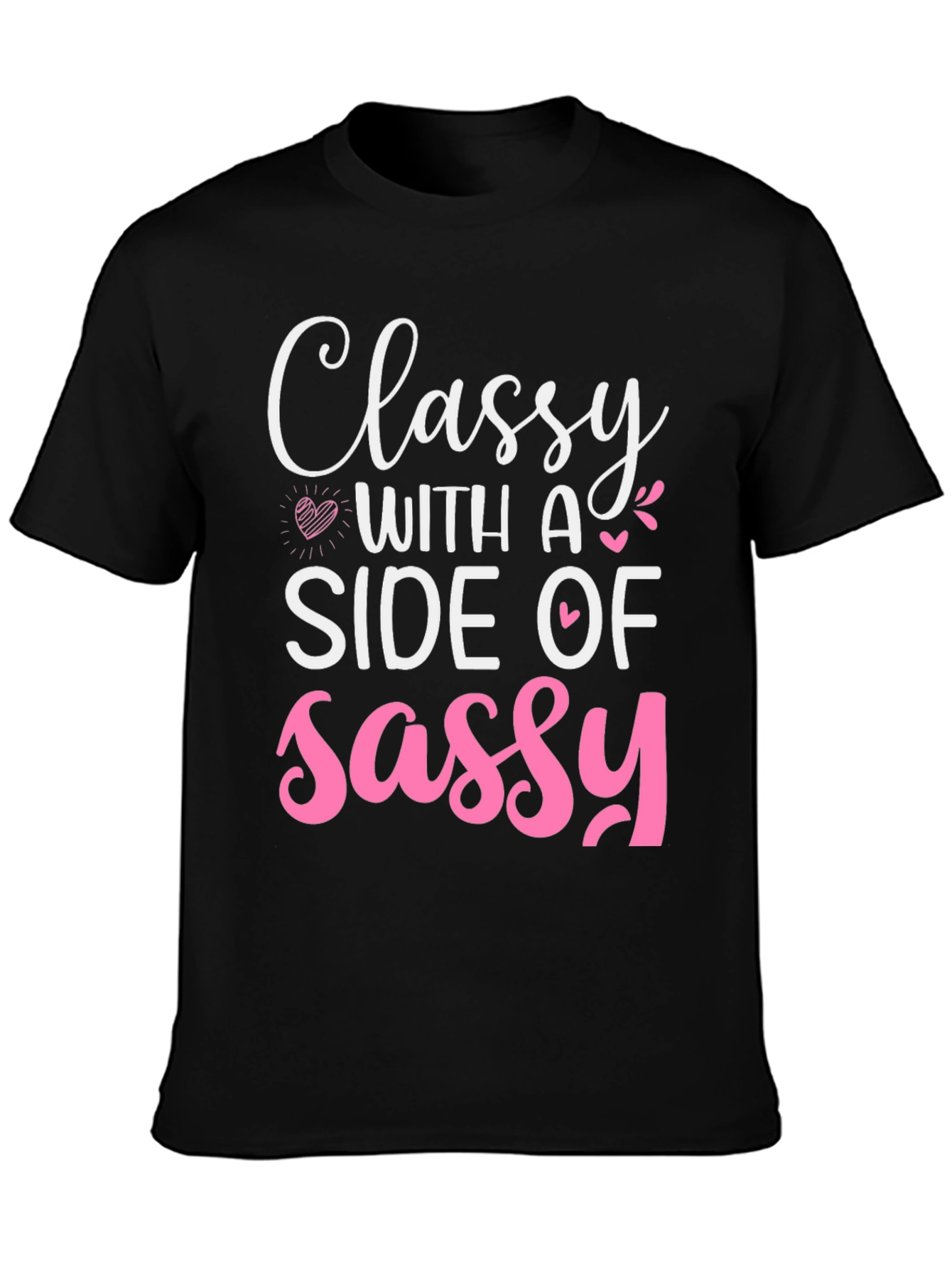 Classy with a Side of Sassy Graphic Tee
