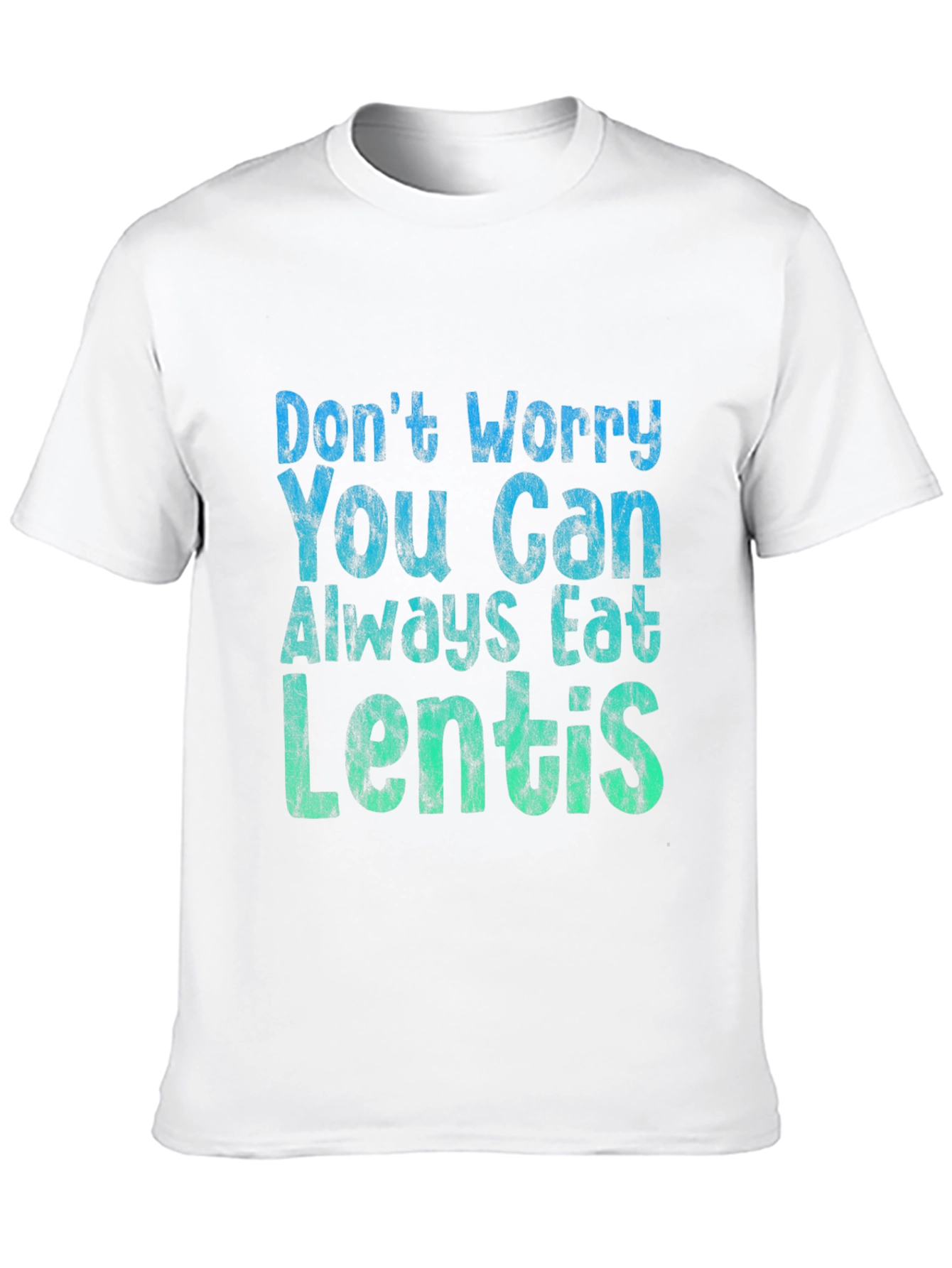 Eat Lentils T-Shirt - Funny Foodie Tee