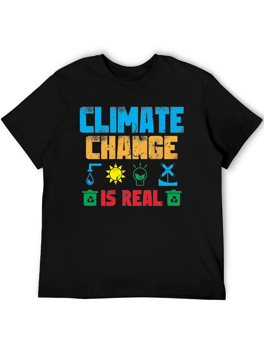 Climate Change is Real Graphic T-Shirt
