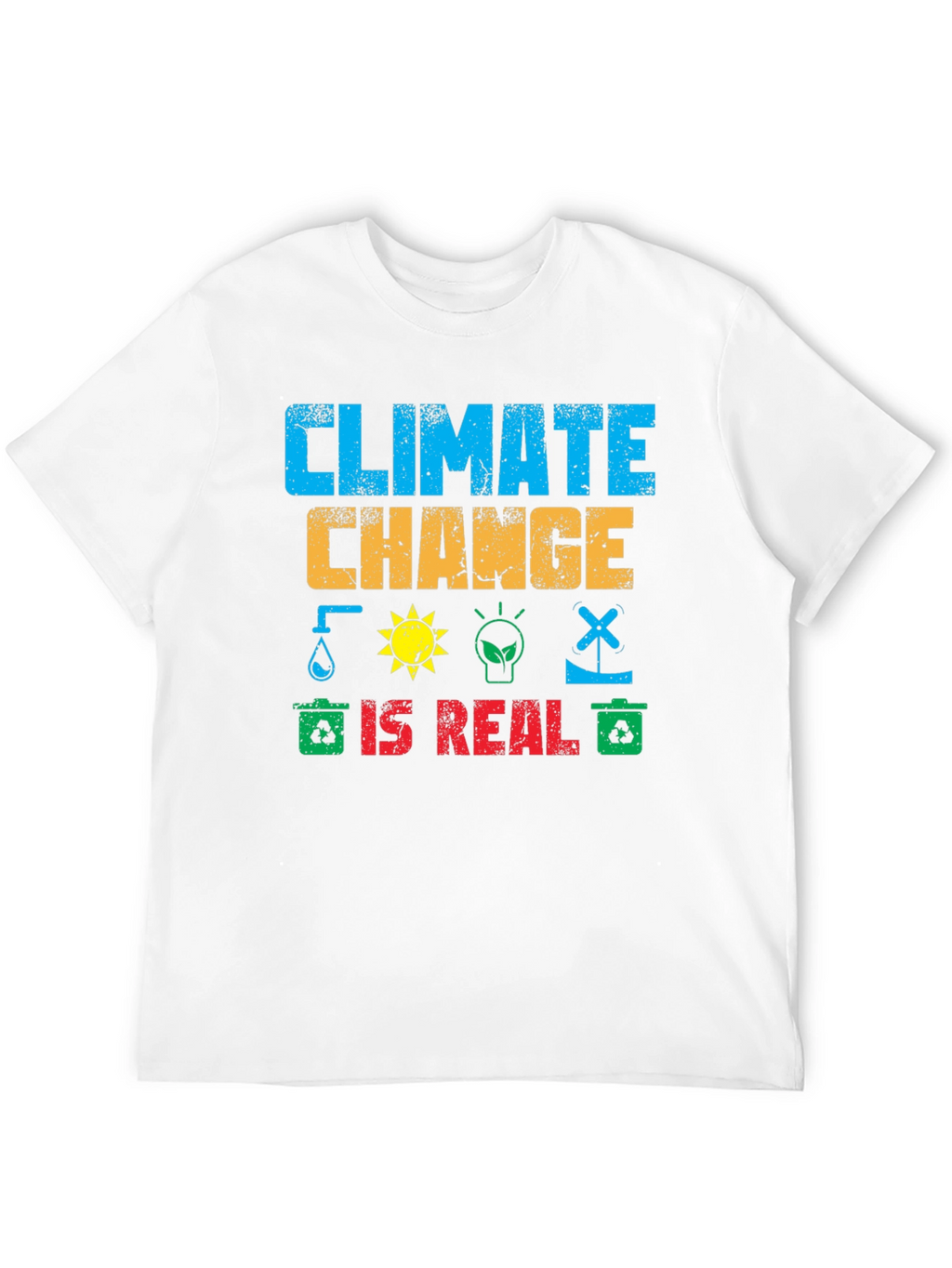 Climate Change is Real Graphic T-Shirt