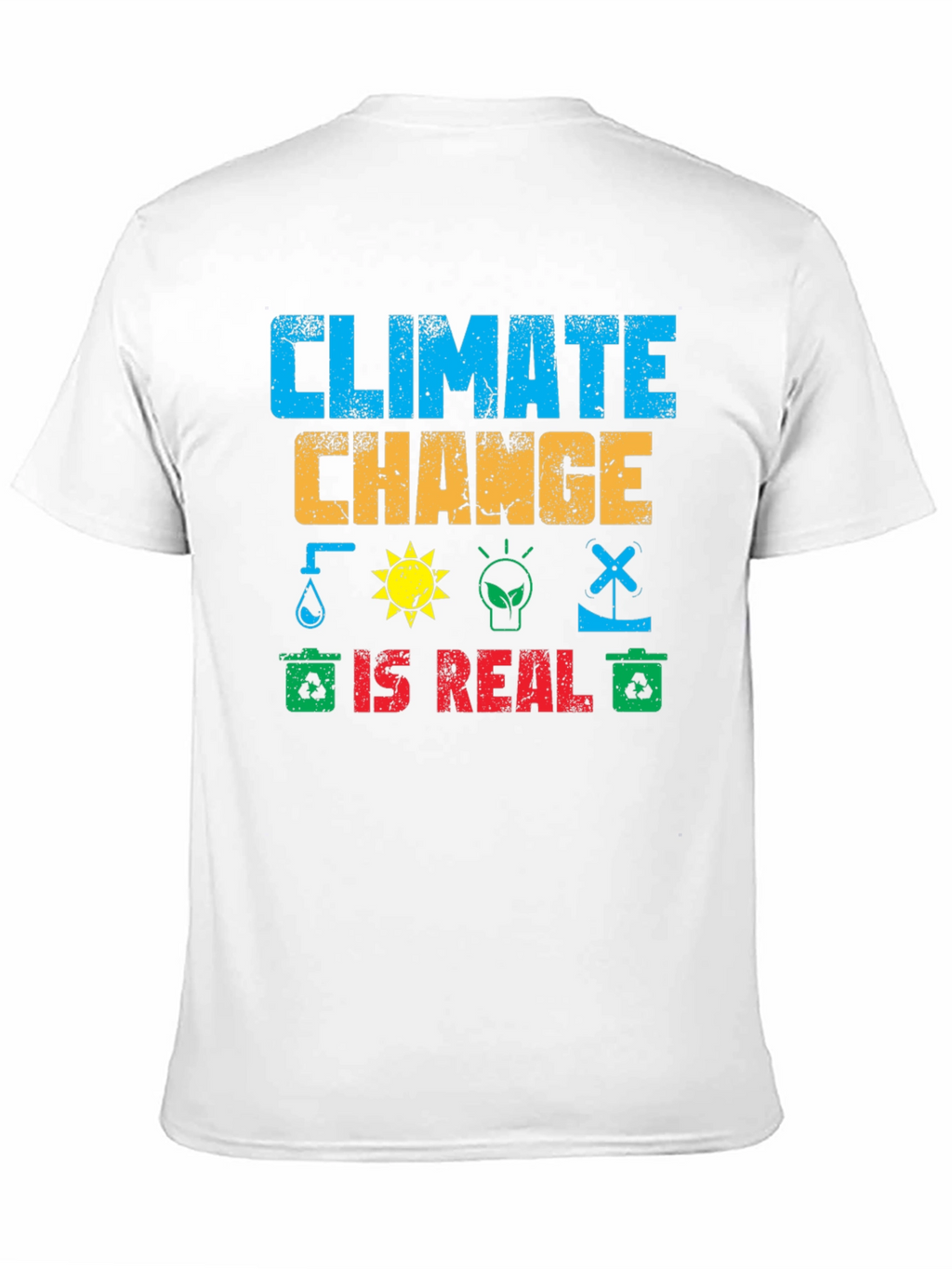 Climate Change is Real Graphic T-Shirt