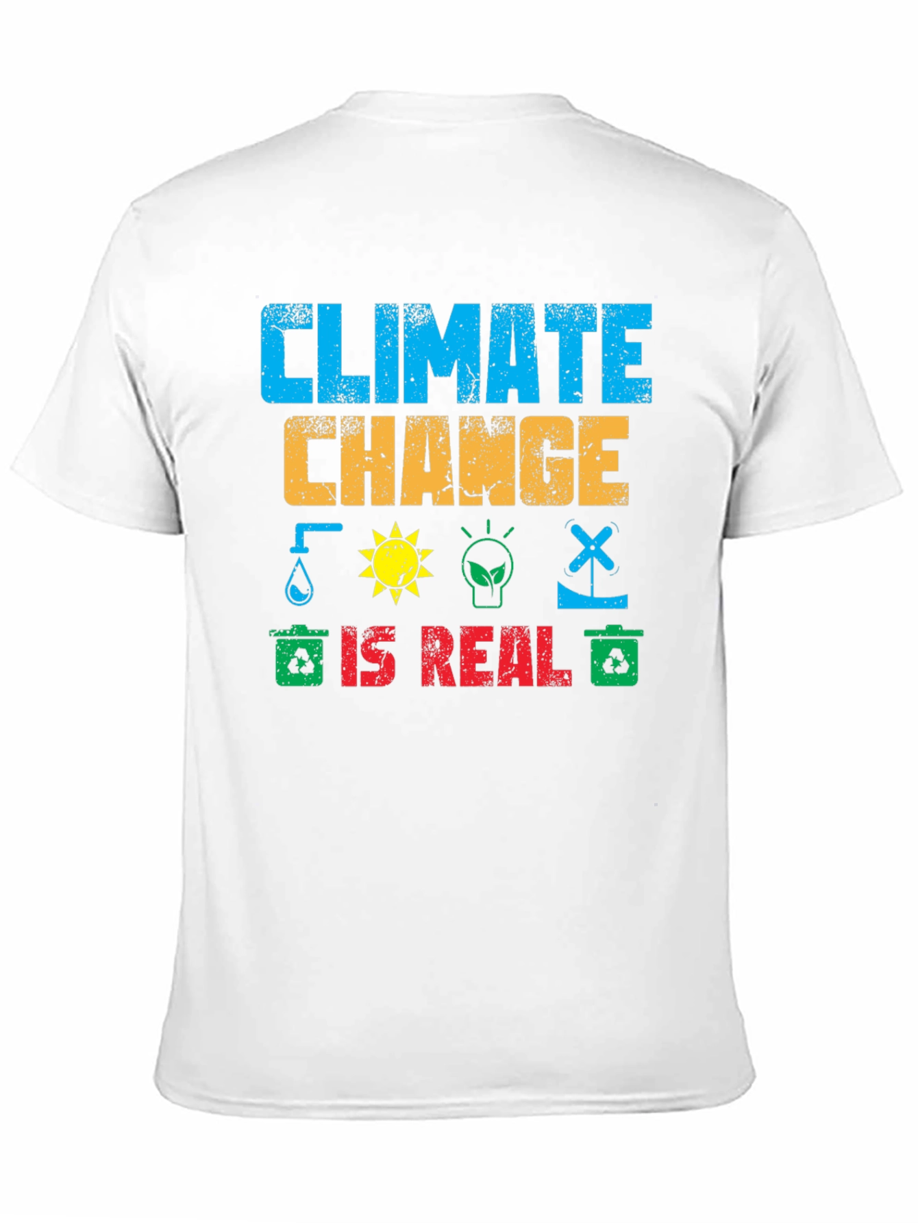 Climate Change is Real Graphic T-Shirt