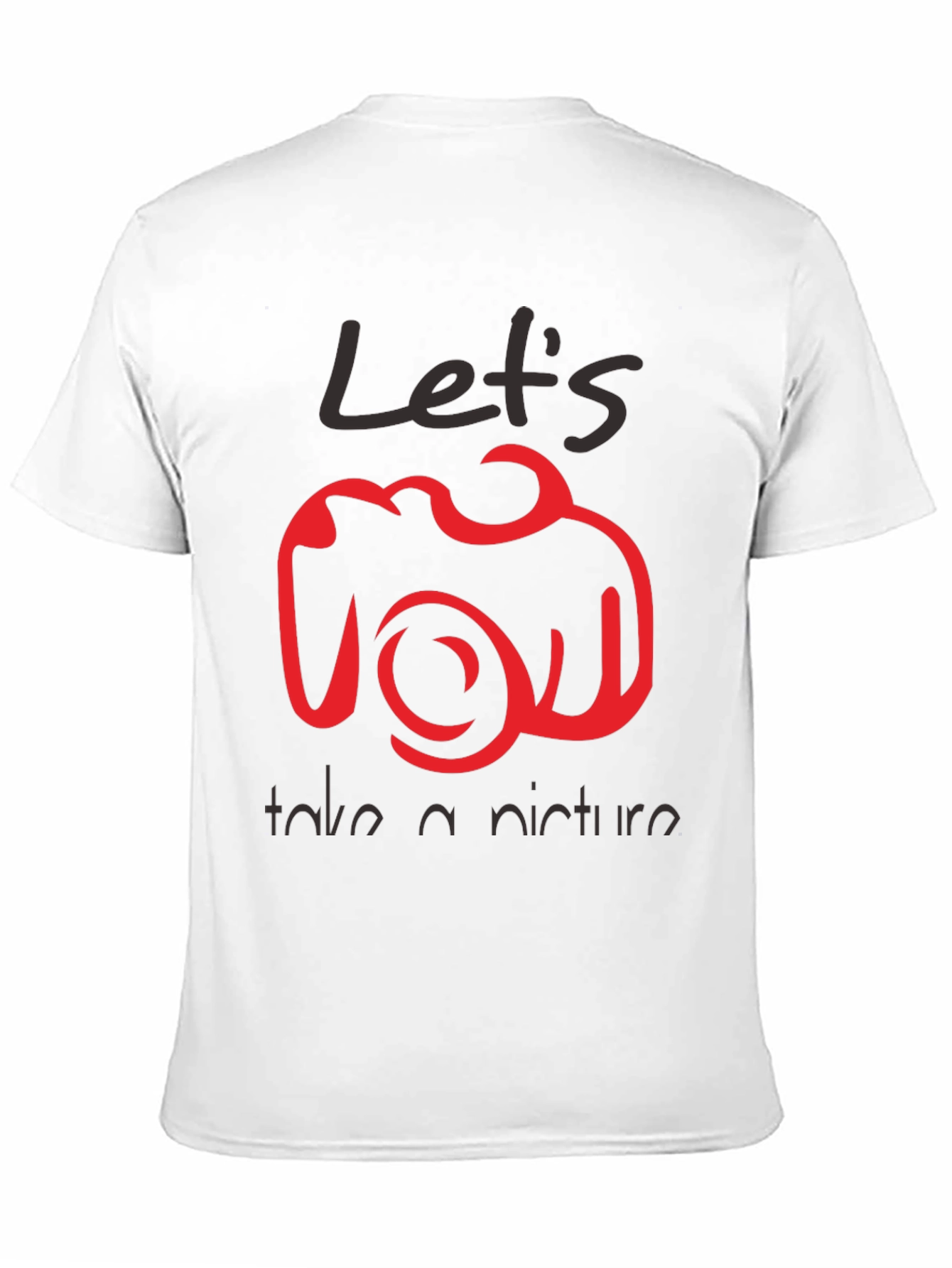 Lets Take A Picture Graphic Tee