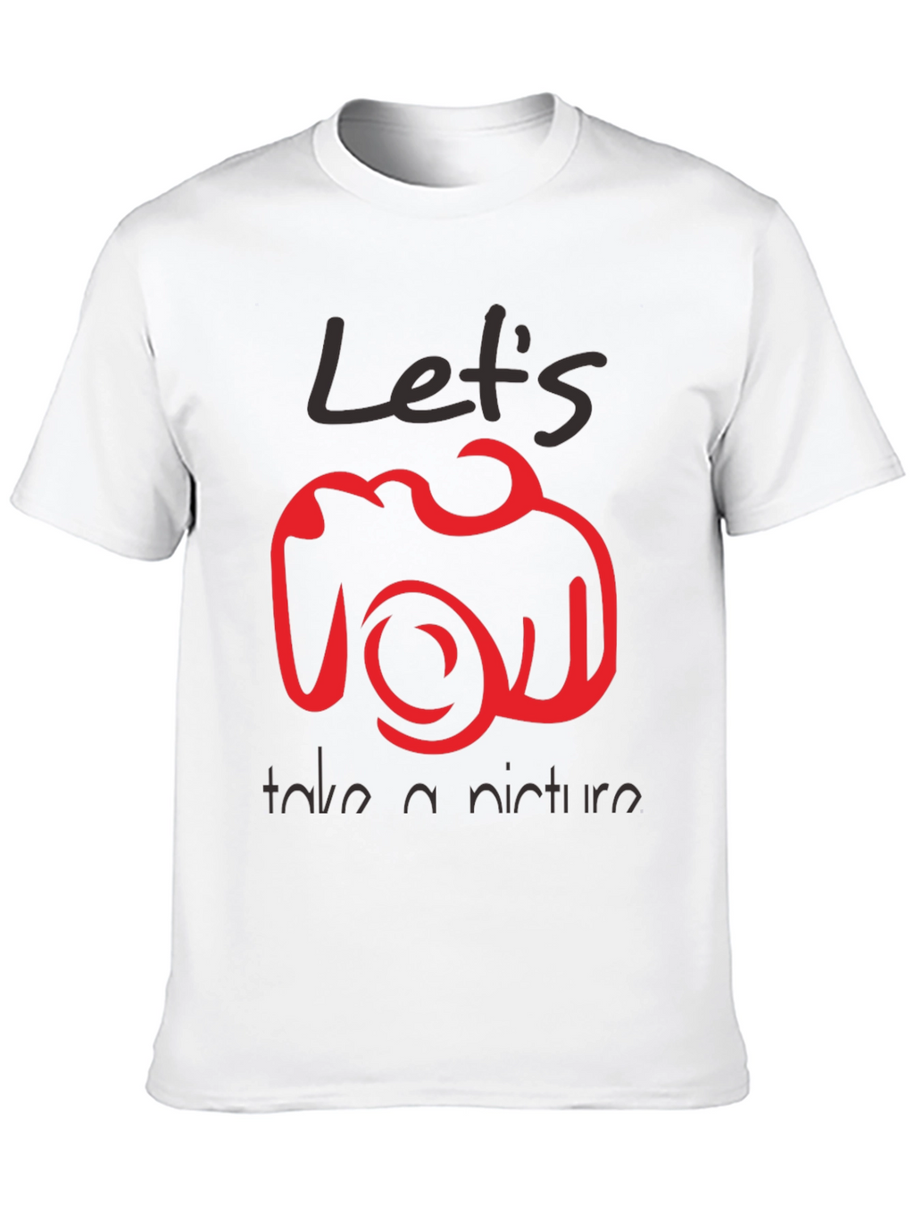 Lets Take A Picture Graphic Tee