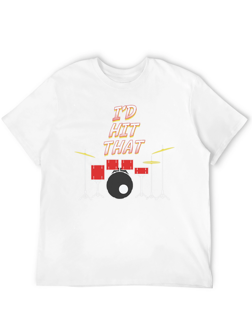 Id Hit That Drum Set T-Shirt