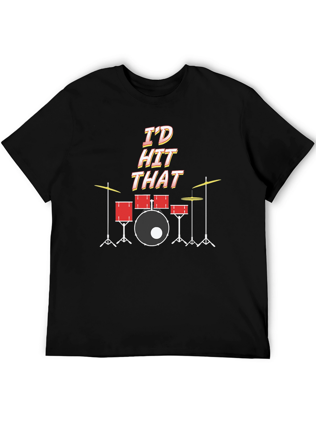 Id Hit That Drum Set T-Shirt