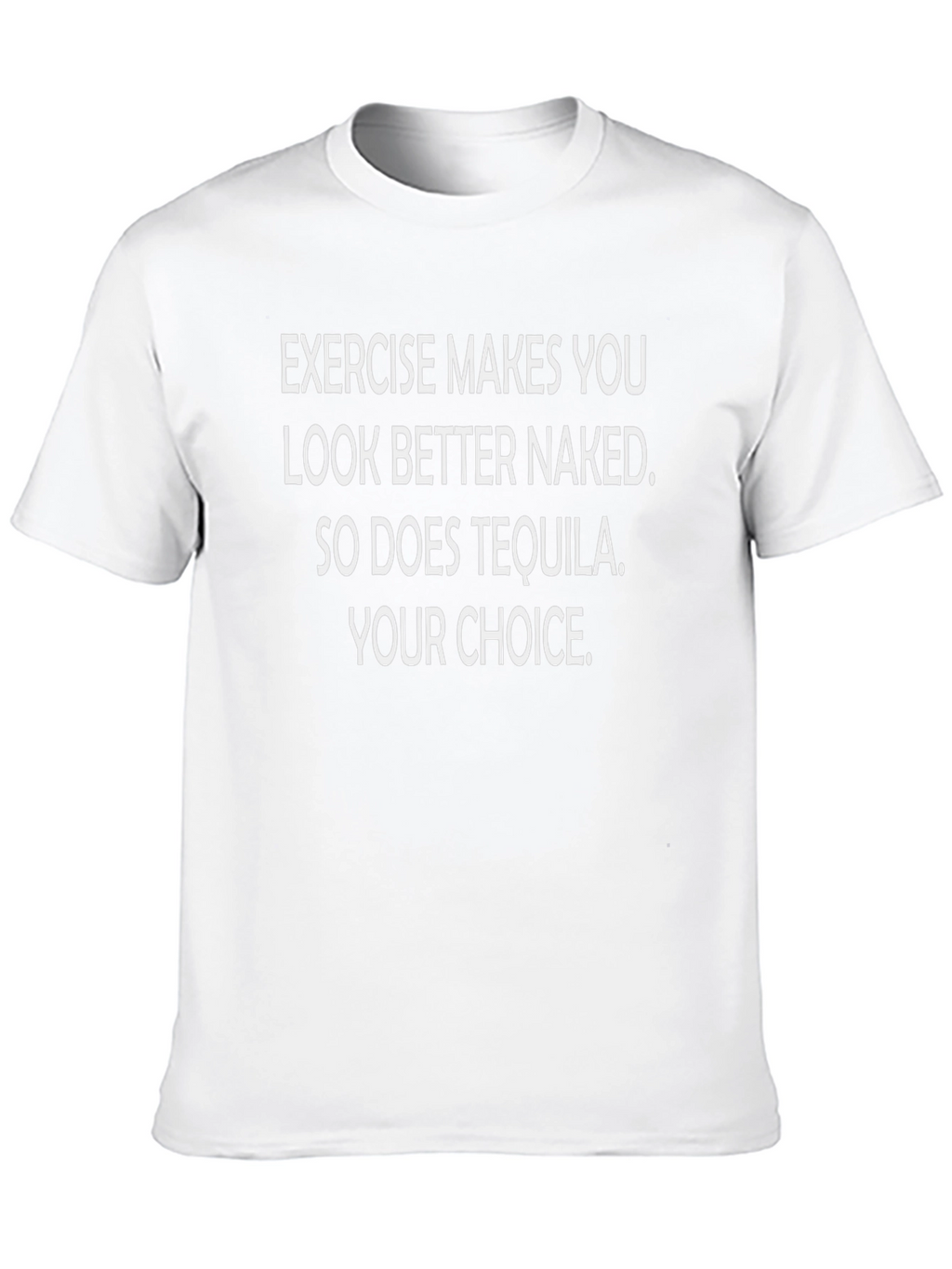 Funny Exercise Tequila Choice Graphic Tee