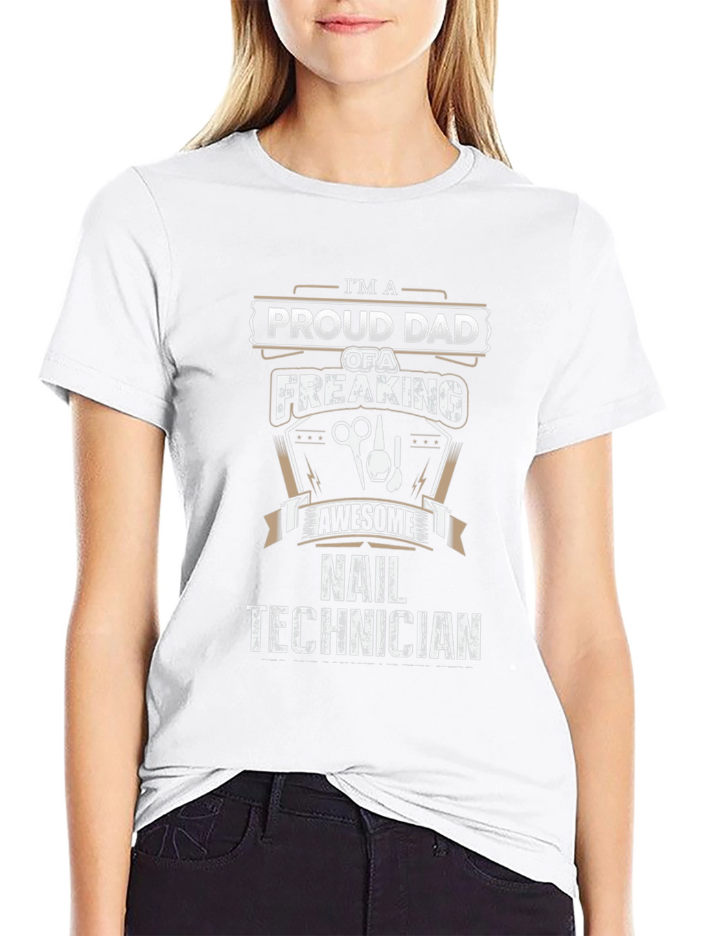 Proud Dad Nail Technician T-Shirt - Awesome Gift