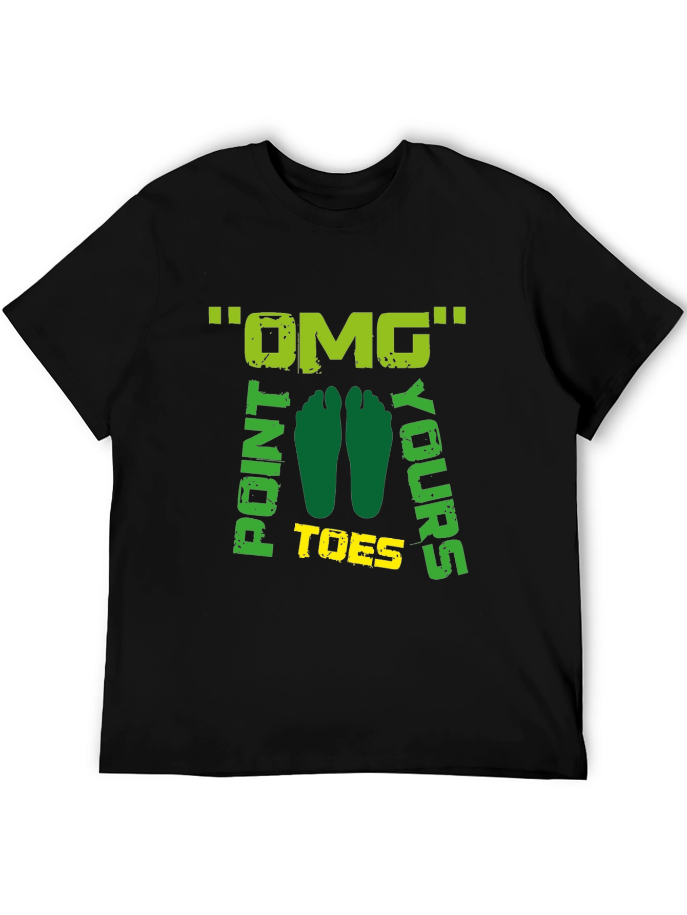 OMG Point Your Toes Graphic T-Shirt