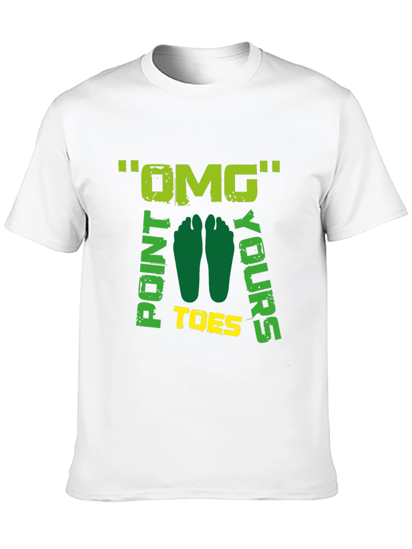 OMG Point Your Toes Graphic T-Shirt