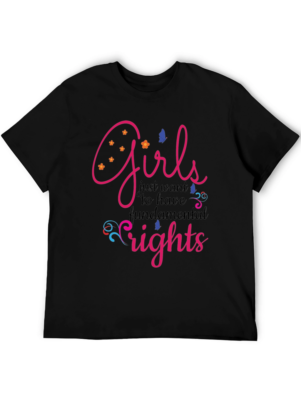 Girls Just Want Fundamental Rights T-Shirt