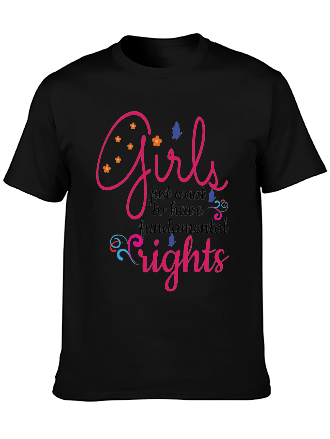 Girls Just Want Fundamental Rights T-Shirt