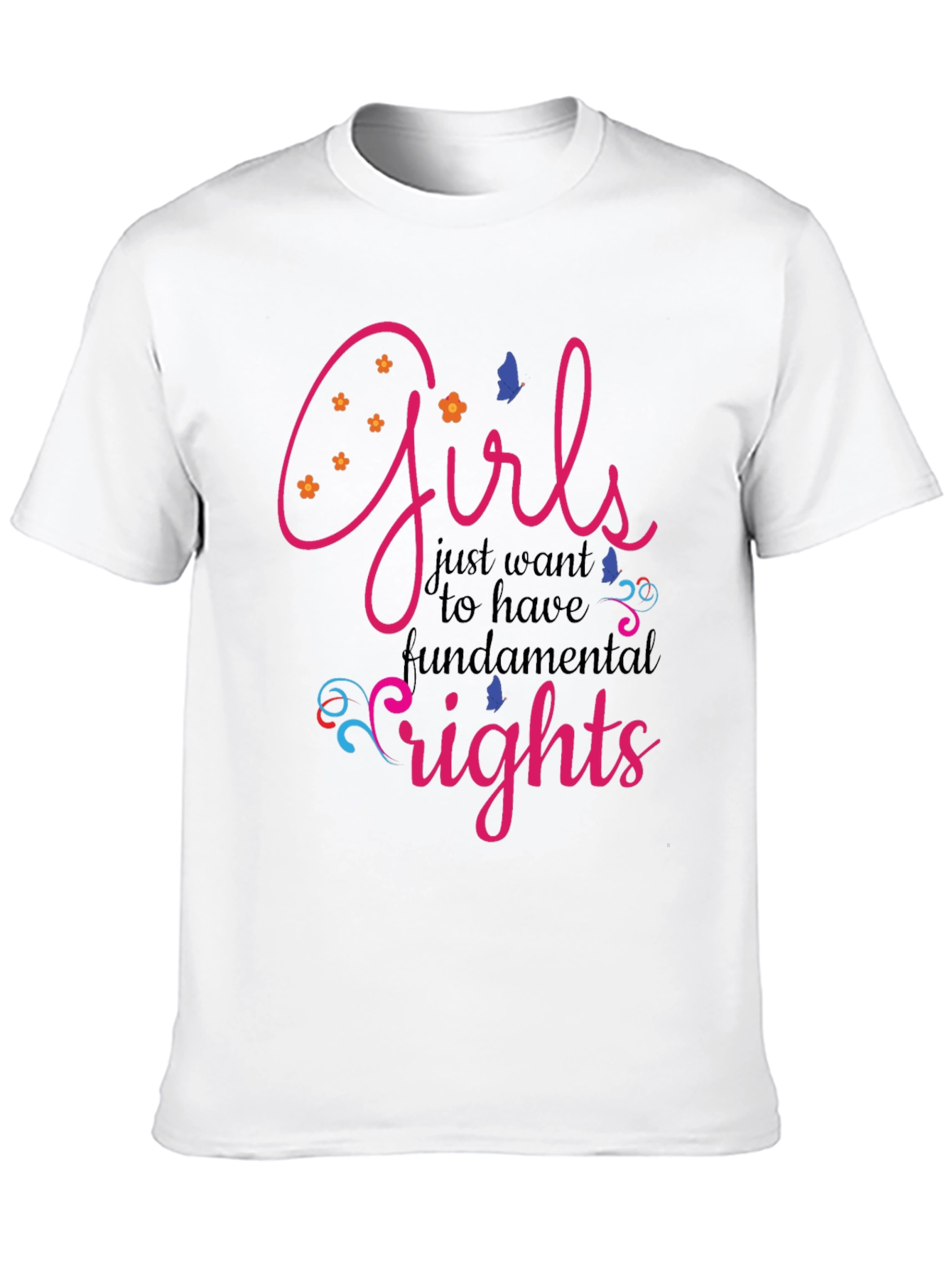 Girls Just Want Fundamental Rights T-Shirt