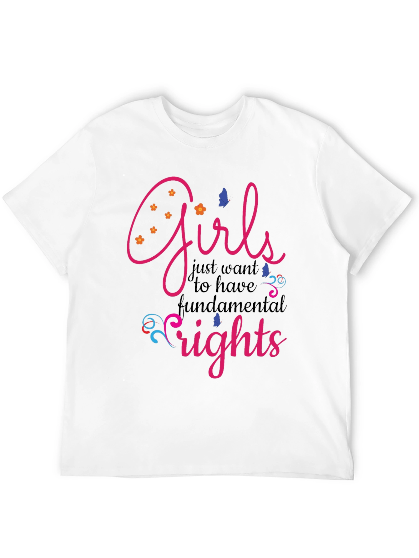 Girls Just Want Fundamental Rights T-Shirt