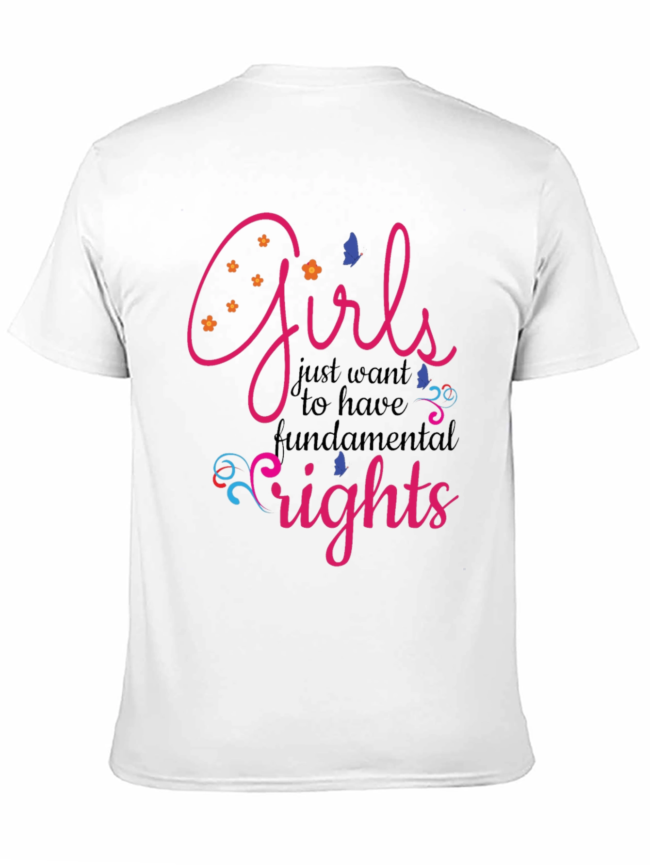 Girls Just Want Fundamental Rights T-Shirt