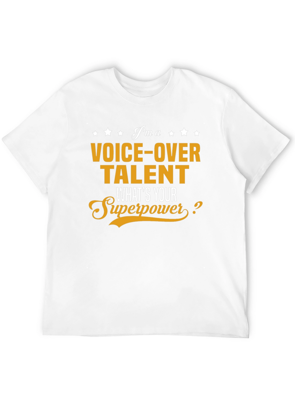 Voice-Over Talent Superpower Graphic T-Shirt