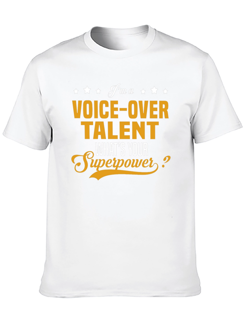 Voice-Over Talent Superpower Graphic T-Shirt