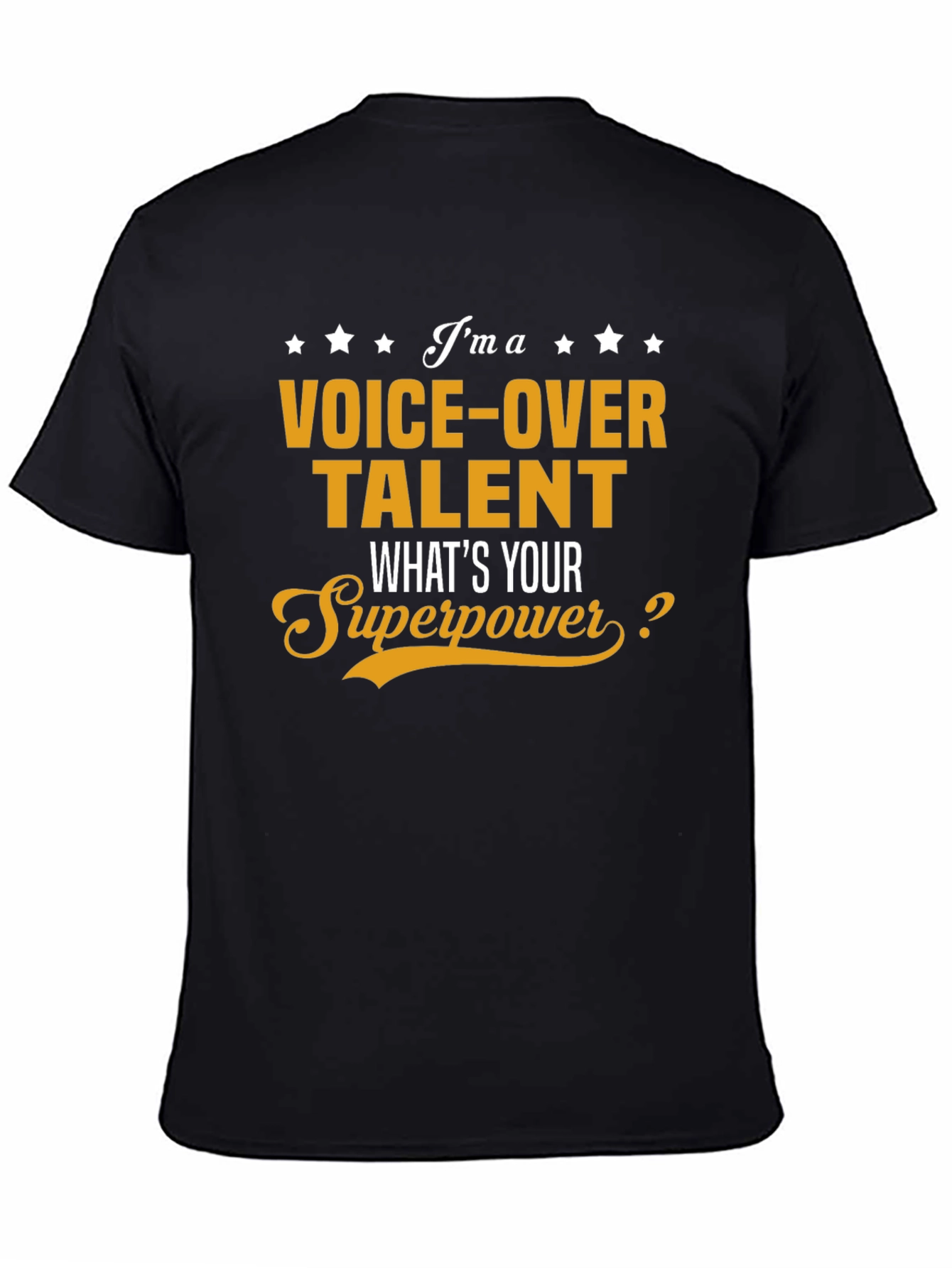 Voice-Over Talent Superpower Graphic T-Shirt