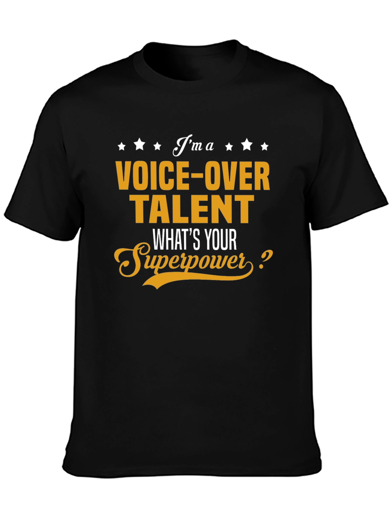 Voice-Over Talent Superpower Graphic T-Shirt