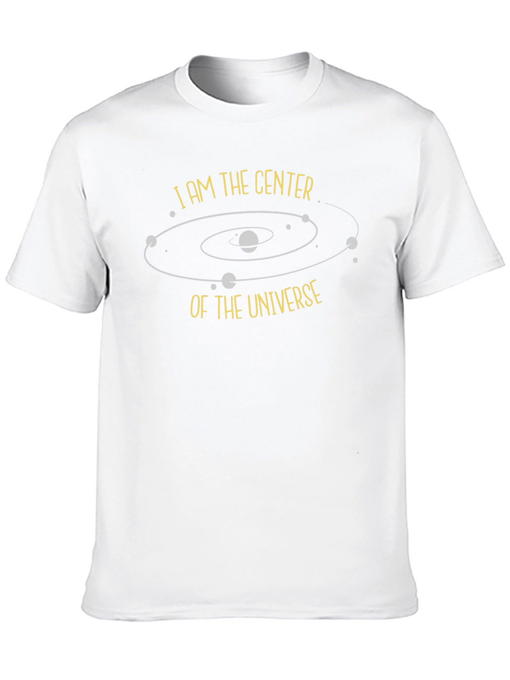 I am the Center of the Universe Black T-Shirt