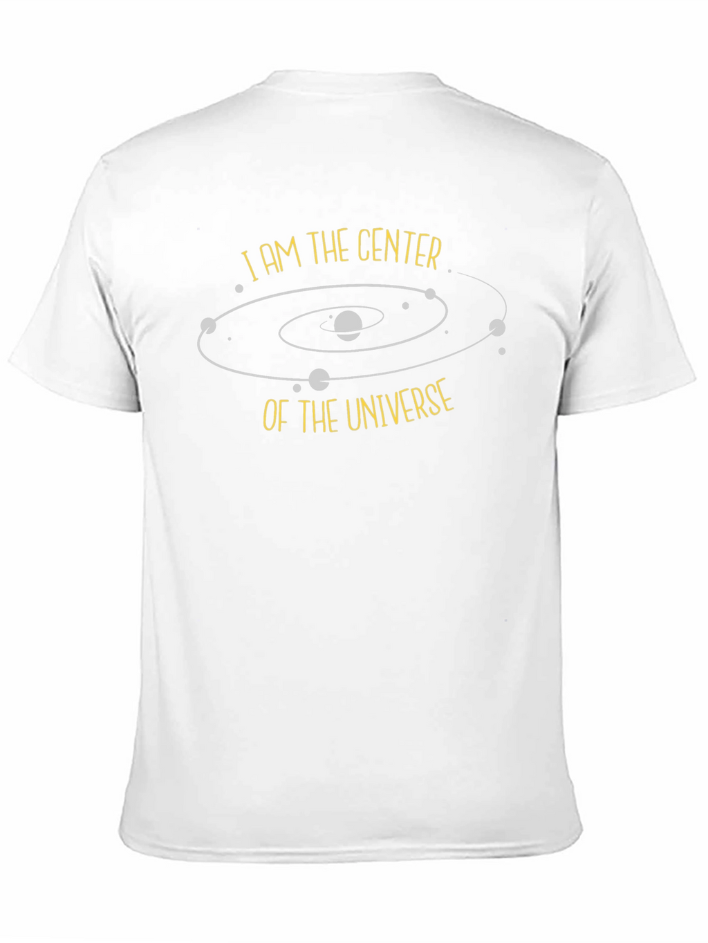 I am the Center of the Universe Black T-Shirt