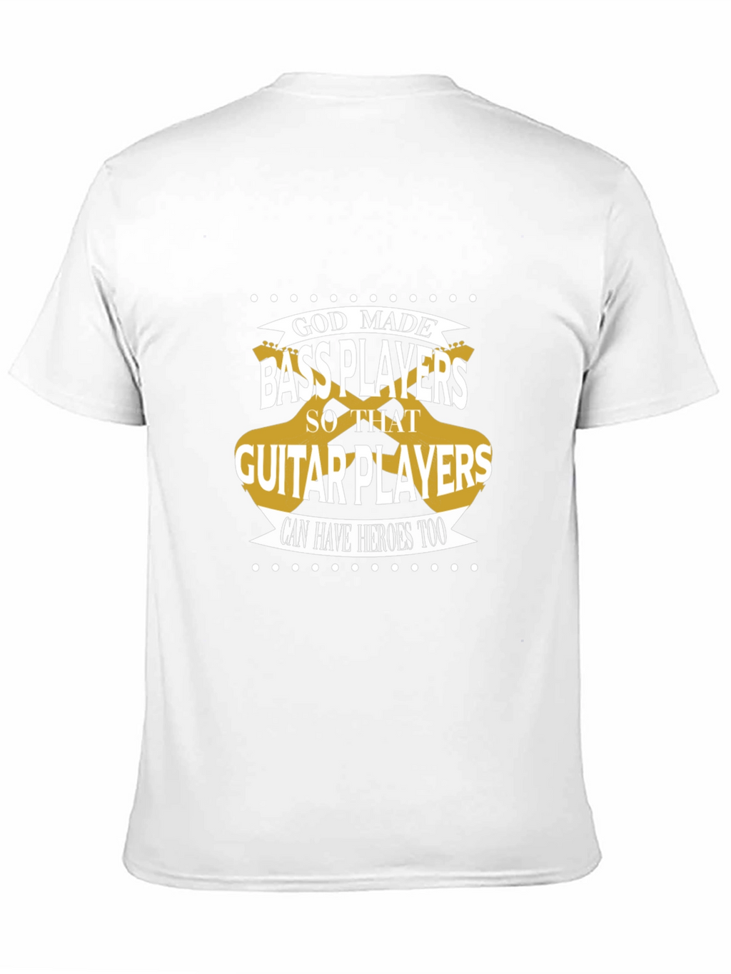 Bass Players T-Shirt: Guitar Hero Support