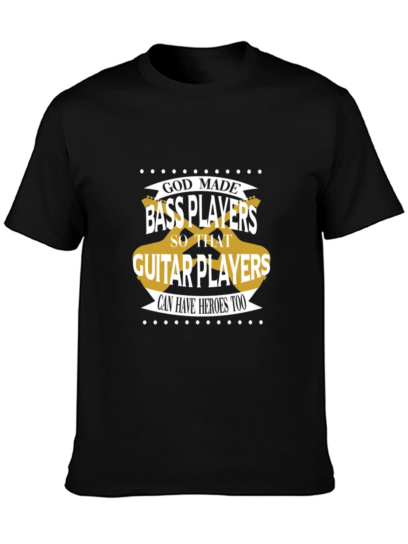 Bass Players T-Shirt: Guitar Hero Support