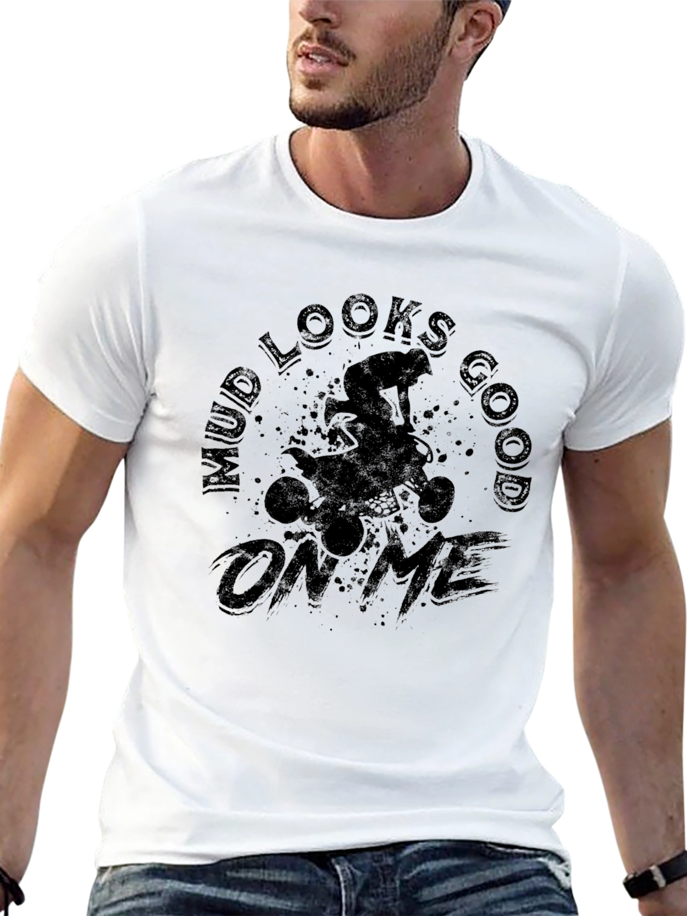 Mud Looks Good on Me ATV T-Shirt