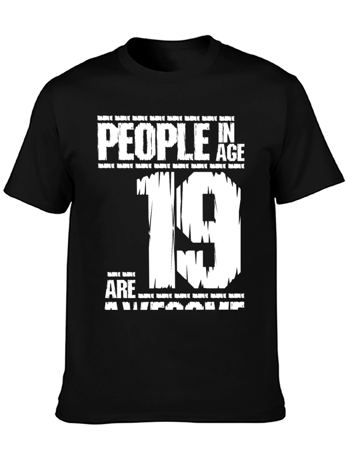 Awesome 19 Year Olds Black T-Shirt