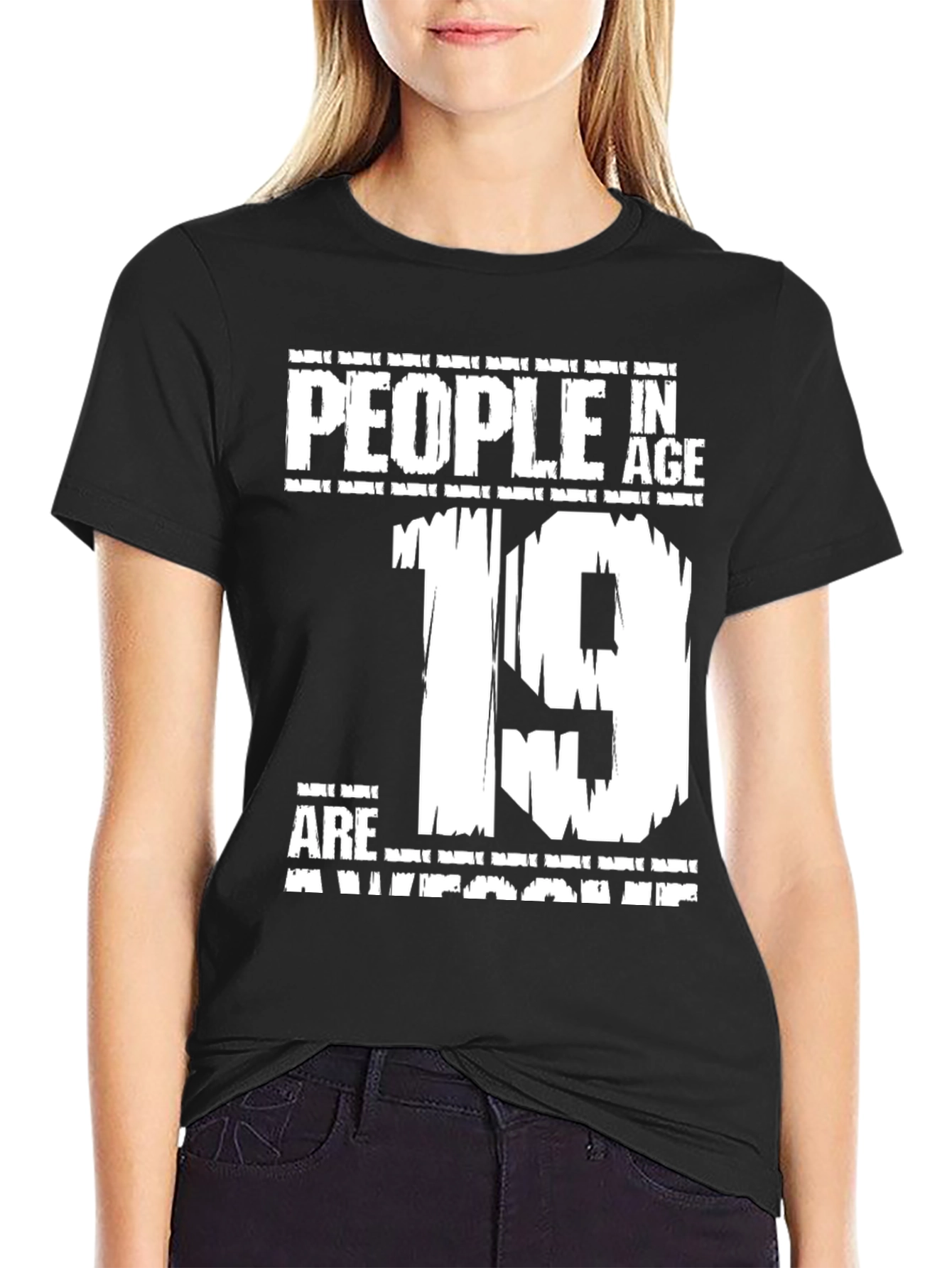 Awesome 19 Year Olds Black T-Shirt