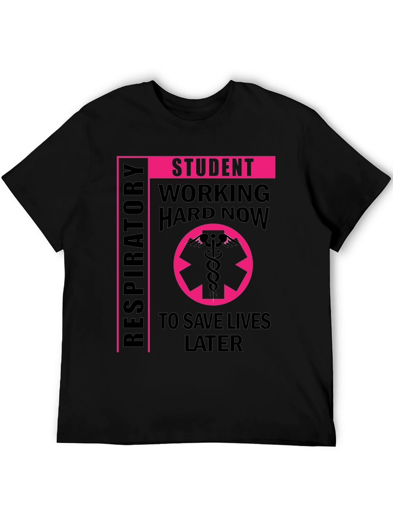 Respiratory Student T-Shirt - Save Lives
